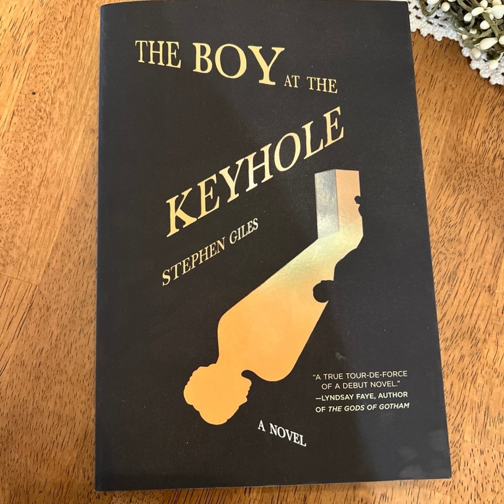 The boy at the keyhole by Stephen Giles novel